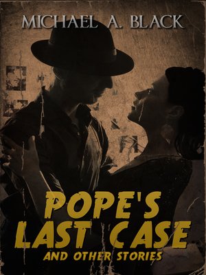 cover image of Pope's Last Case and Other Stories
